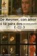 De Mesmer, con amor o Té para dos