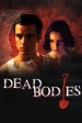 Película Dead Bodies
