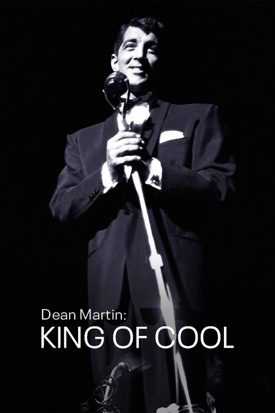Poster de DEAN MARTIN: EL REY DEL COOL