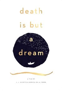 Death Is But a Dream