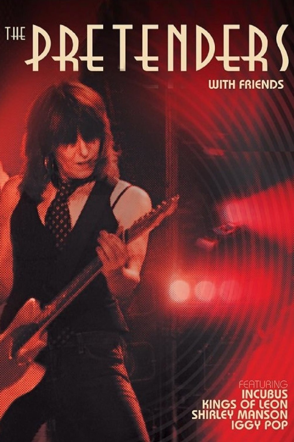 Poster de "DECADES ROCK LIVE" THE PRETENDERS & FRIENDS en inglés