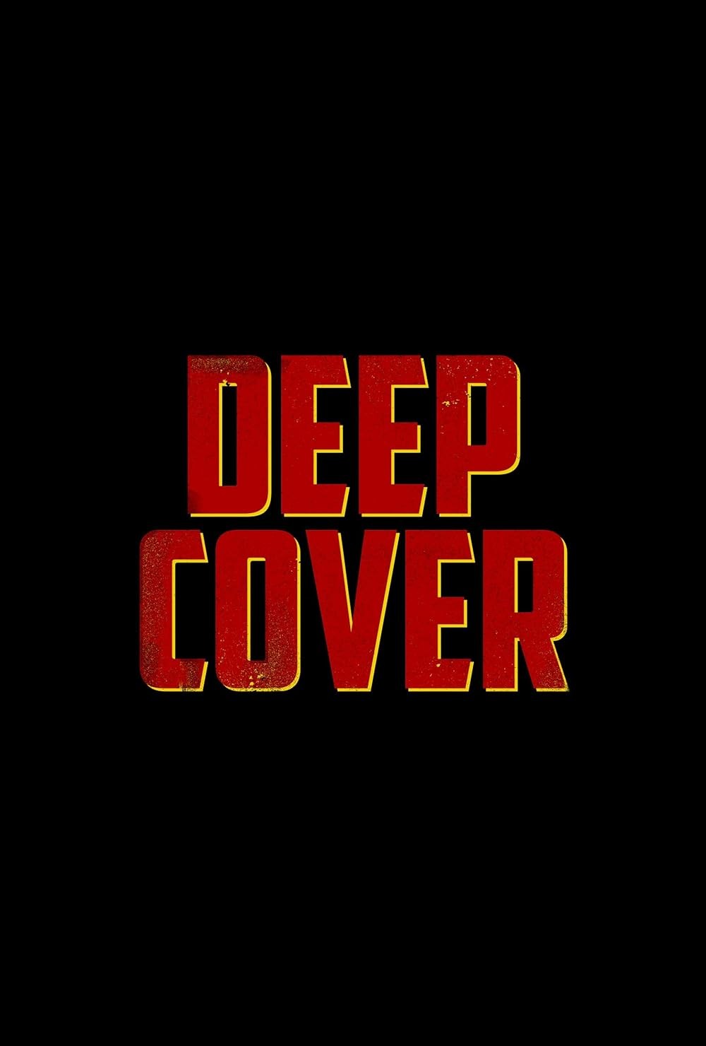 Poster de DEEP COVER: ACTORES ENCUBIERTOS