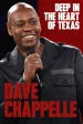 Película Dave Chappelle: Deep in the Heart of Texas