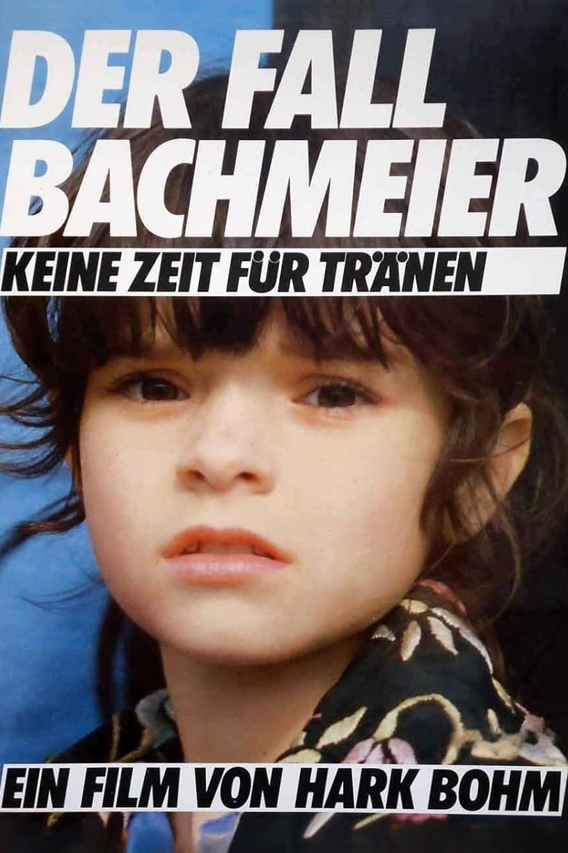 Poster de DER FALL BACHMEIER - KEINE ZEIT FÜR TRÄNEN