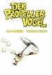 Der Propellervogel