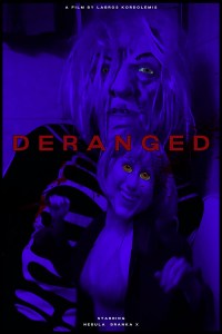Deranged