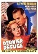 Película Dernier refuge