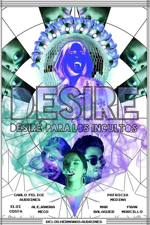 Poster de DESIRE O DESIRÉ PARA LOS INCULTOS en español