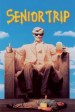 National Lampoon's Senior Trip