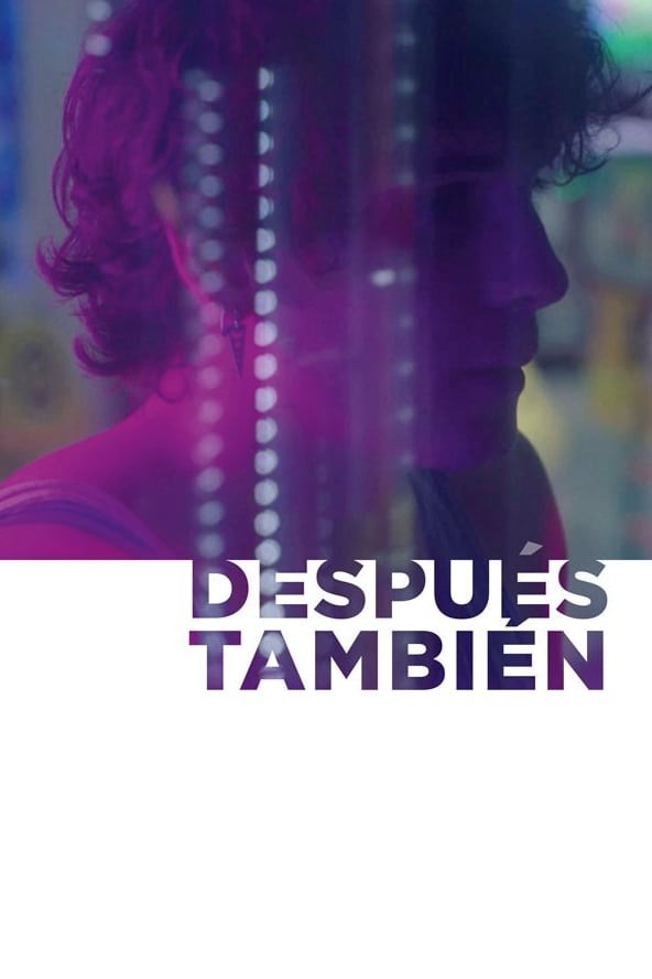 Poster de DESPUÉS TAMBIÉN