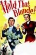 Película Hold That Blonde!