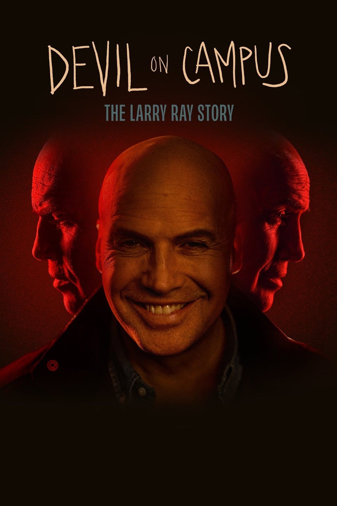 Poster de DEVIL ON CAMPUS: THE LARRY RAY STORY