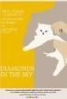 Diamonds in the Sky