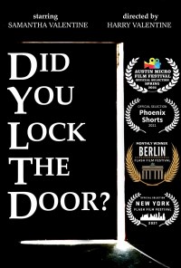 Did You Lock the Door?
