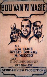 Película Die Bou van 'n Nasie
