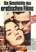 Die Geschichte des erotischen Films