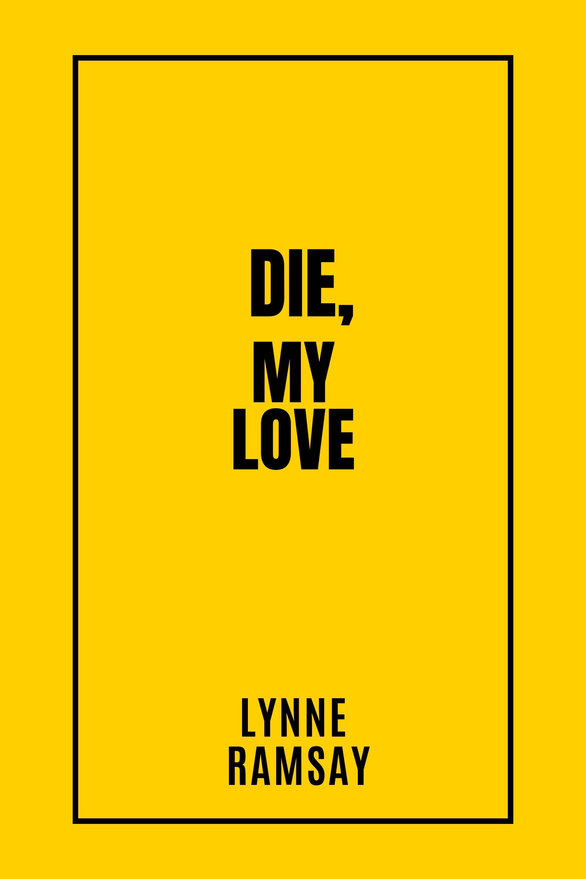 Poster de DIE, MY LOVE
