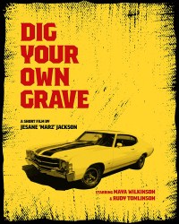 Dig Your Own Grave