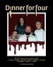 Dinner for Four