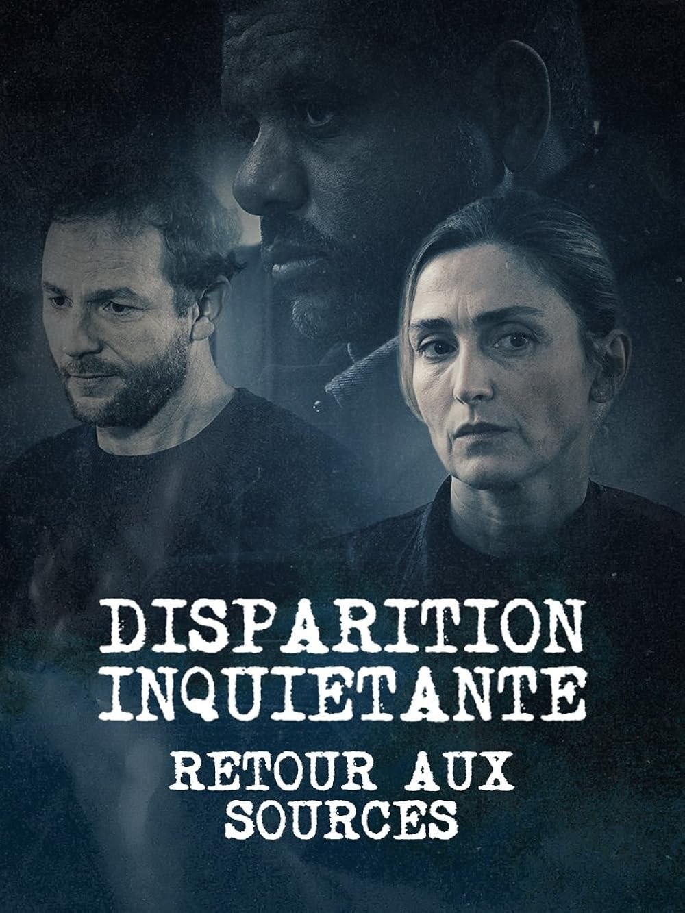 Poster de DISPARITION INQUIÉTANTE: RETOUR AUX SOURCES