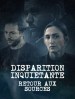 Disparition inquiétante: Retour aux sources