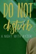 Do Not Disturb