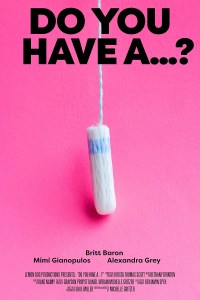 Do You Have A...?