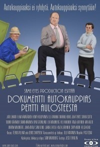 Película Dokumentti Autokauppias Pentti Aulosteesta