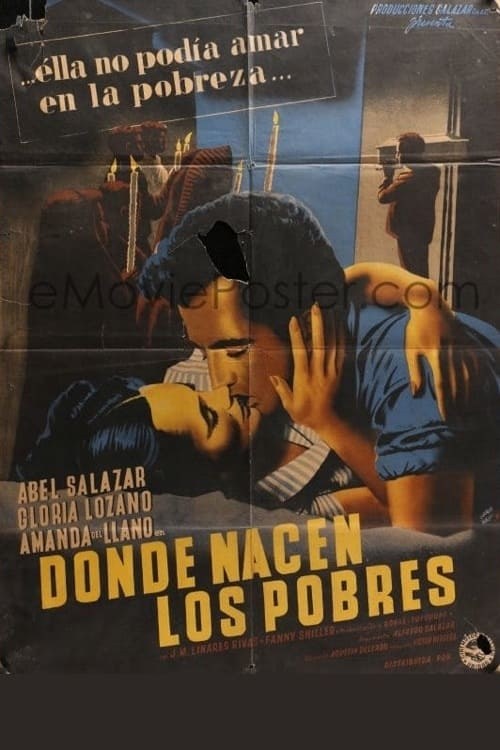 Poster de DONDE NACEN LOS POBRES en inglés