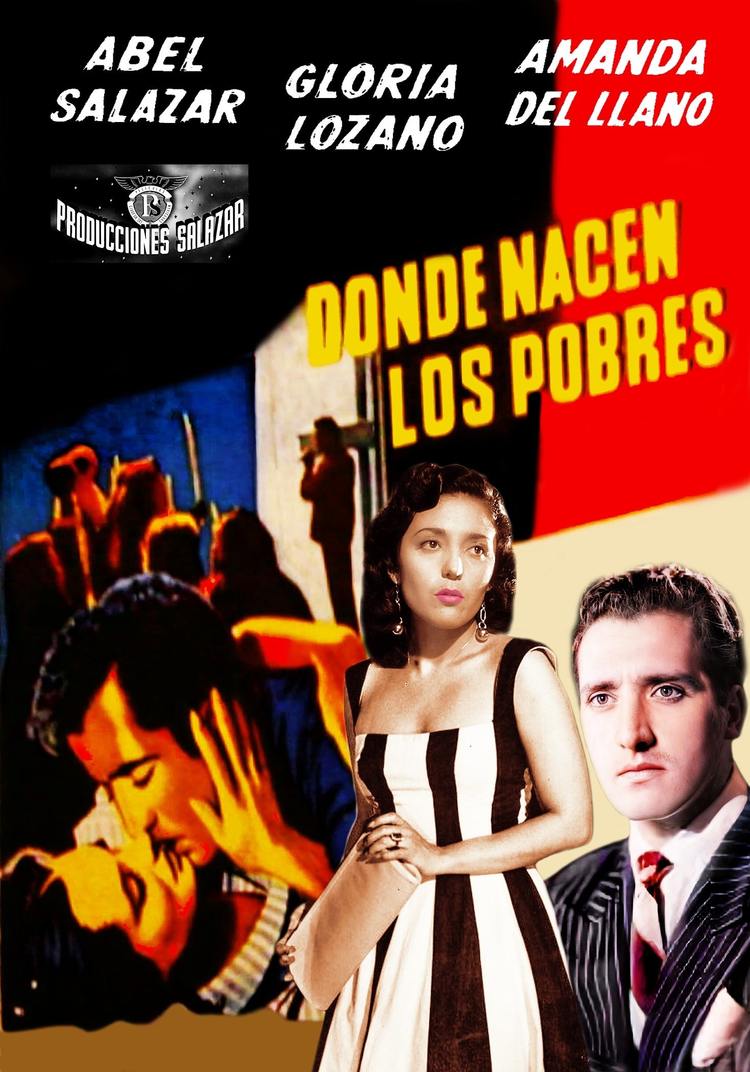 Poster de DONDE NACEN LOS POBRES en español