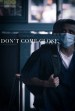 Don't Come Close