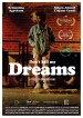 Don't kill my dreams