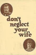 Don't Neglect Your Wife