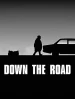 Down the Road