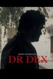 Dr Dex (Part 1): The Terrible Trio