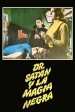 Dr. Satán y la magia negra