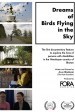 Dreams of Birds Flying in the Sky