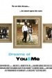 Dreams of You & Me