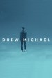 Drew Michael: Drew Michael