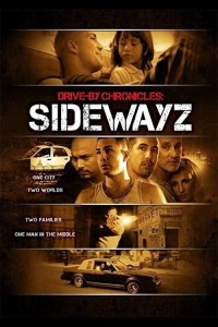 Película Drive-By Chronicles: Sidewayz