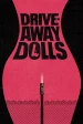 Drive-Away Dolls