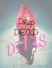 Drop Dead Divas