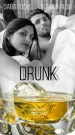 Drunk