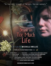 Película Drunk on Too Much Life