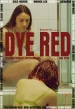 Dye Red