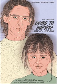 Dying to Survive