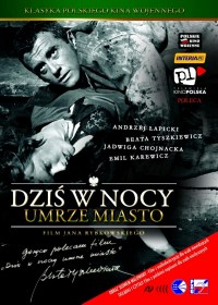 Dzis w nocy umrze miasto