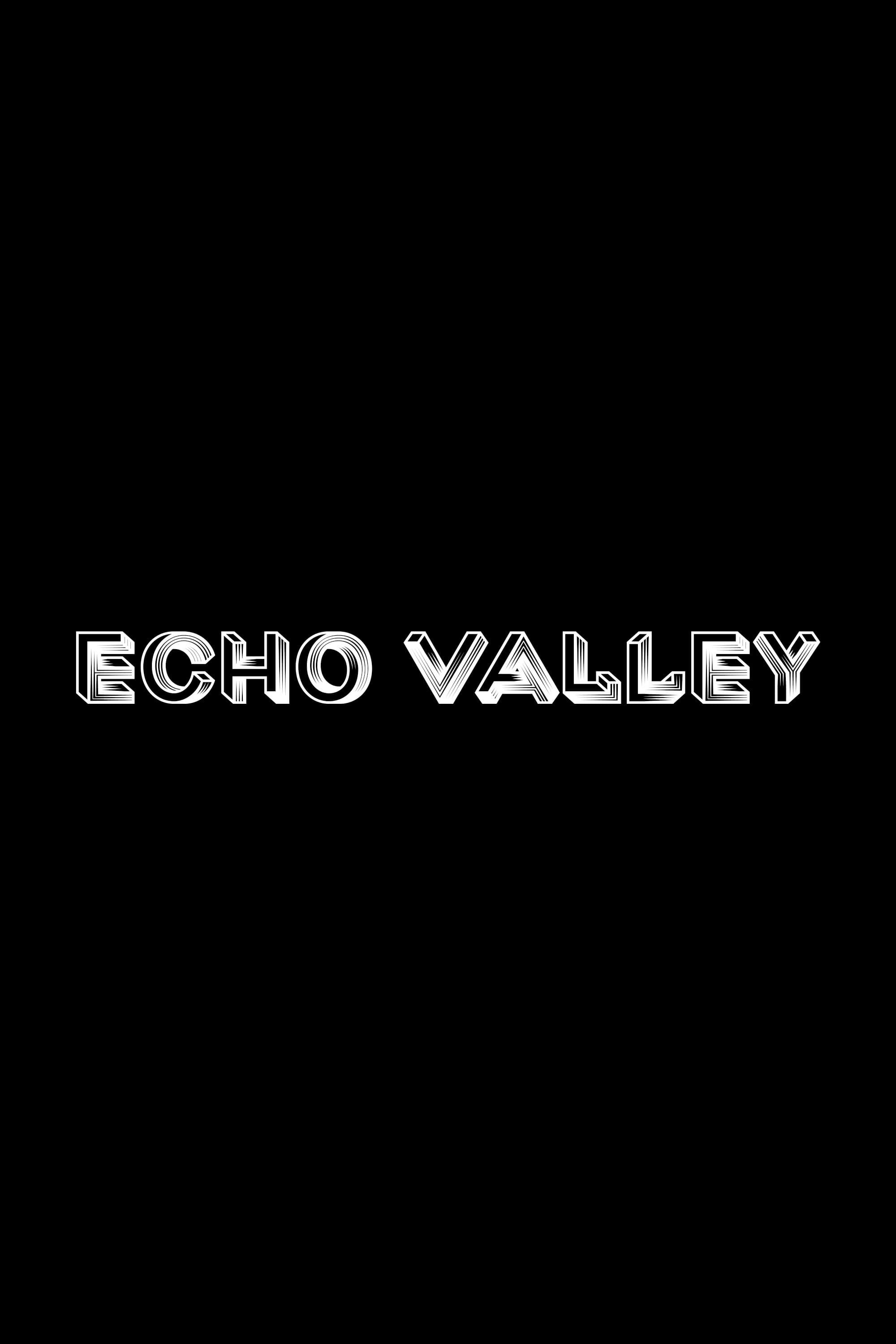 Poster de ECHO VALLEY en inglés