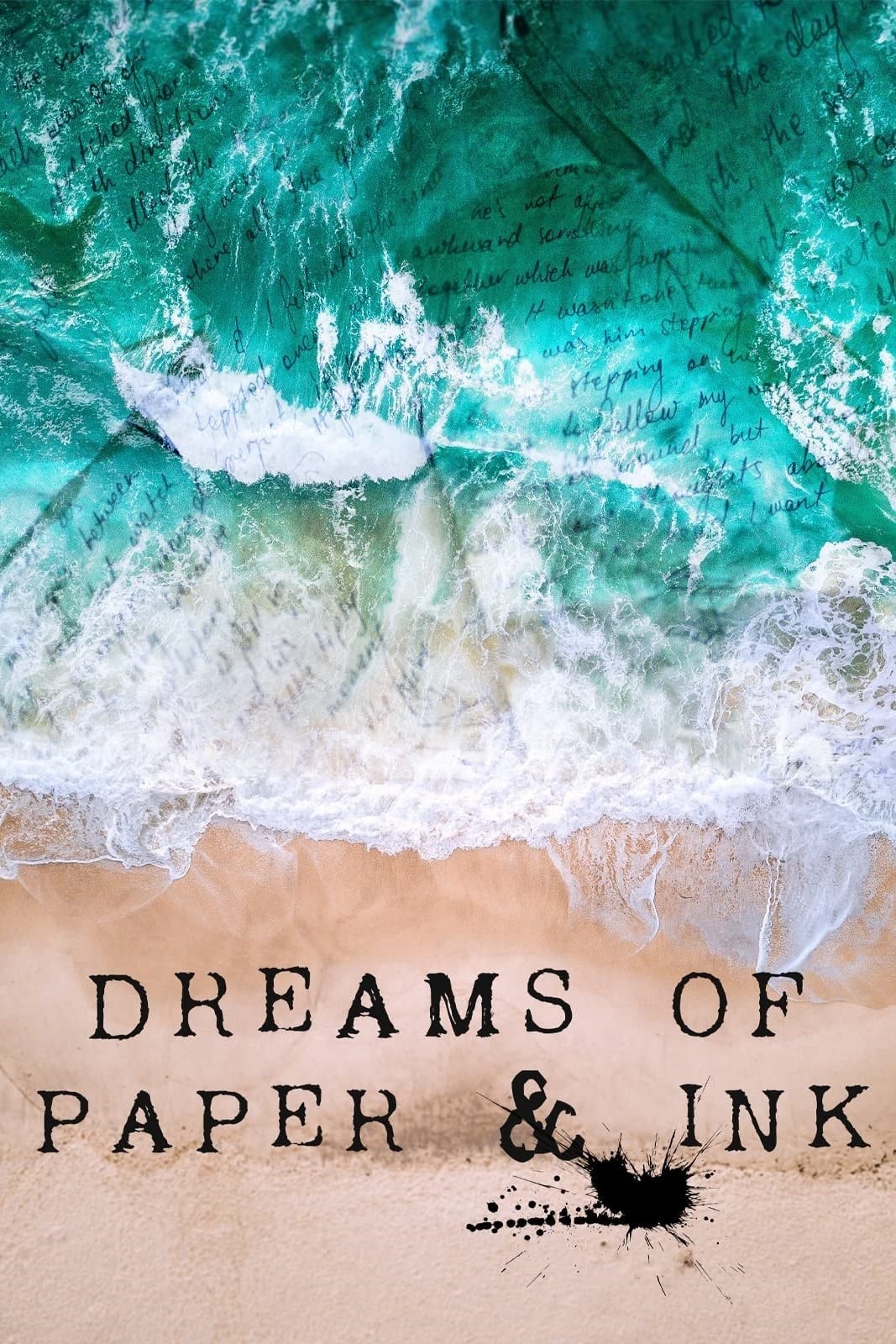 Poster de DREAMS OF PAPER & INK en inglés