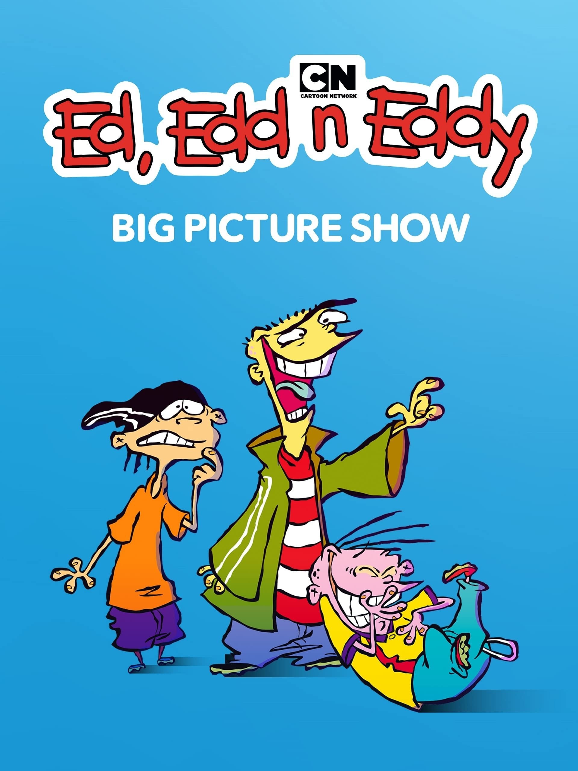 Poster de ED, EDD N EDDY&APOS;S BIG PICTURE SHOW en inglés